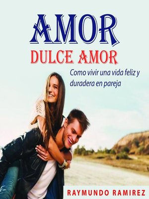 cover image of AMOR DULCE AMOR